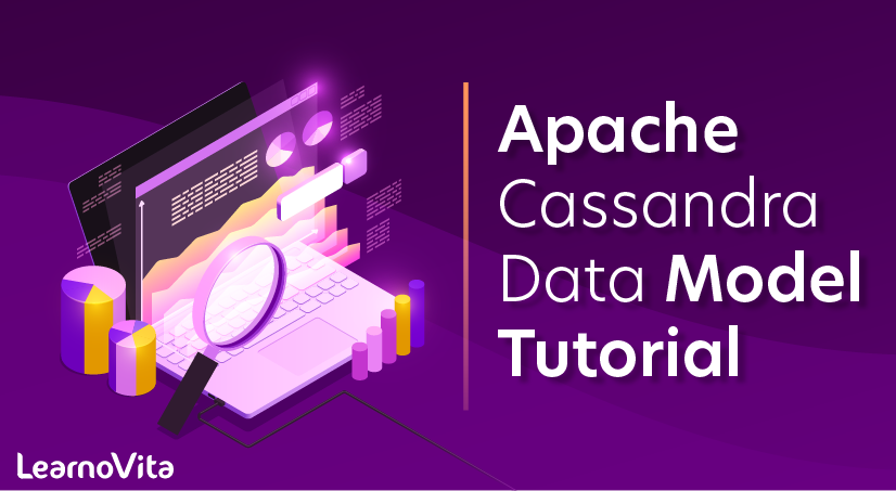 Apache Cassandra Data Model Tutorial