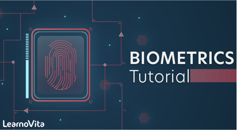 BIOMETRICS Tutorial - LearnoVita
