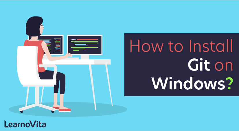 How to Install Git on Windows