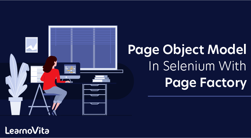 Page Object Model in Selenium With Page Factory
