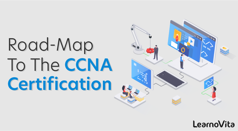 Road-Map To The CCNA Certification
