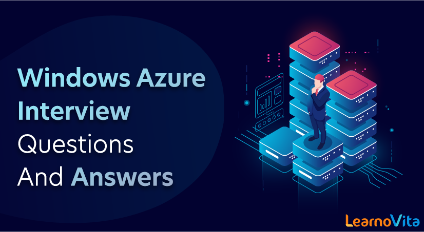 Windows-Azure-Interview-Questions-and-Answers-LearnoVita