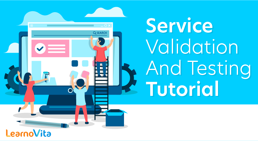 service validation and testing tutorials