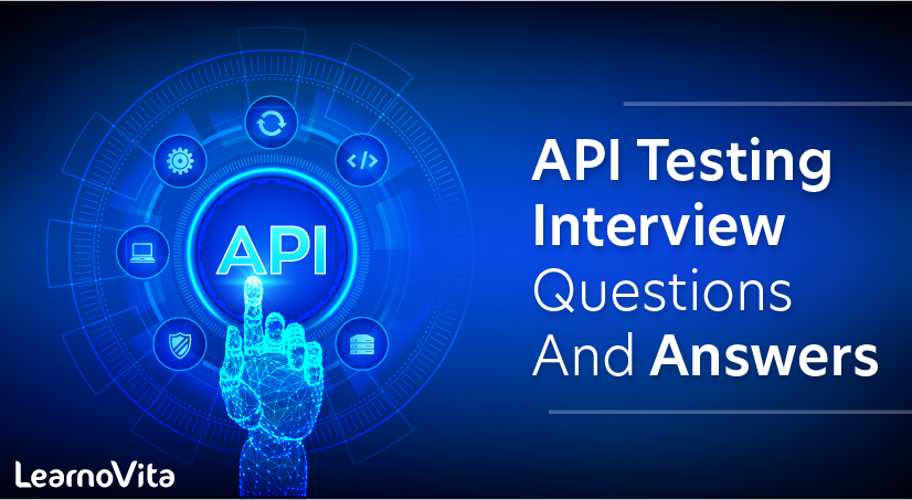 API Testing Interview Questions and Answers