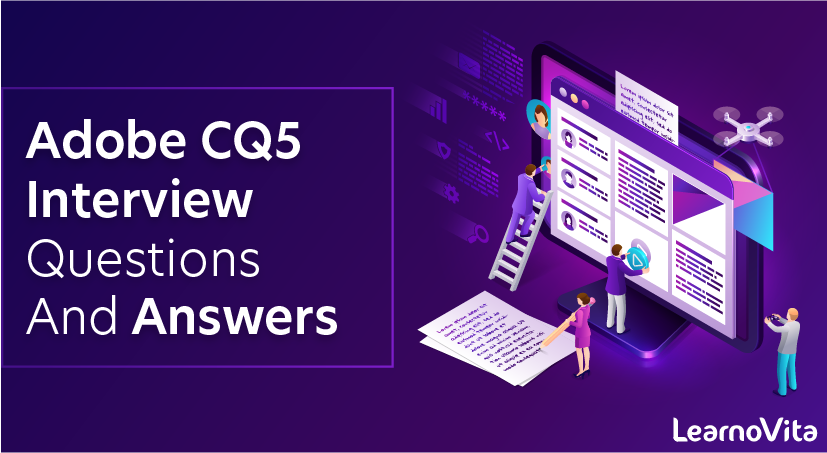 Adobe CQ5 Interview Questions and Answers