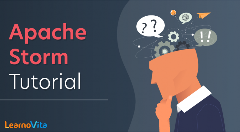 Apache Storm Tutorial - LearnoVita