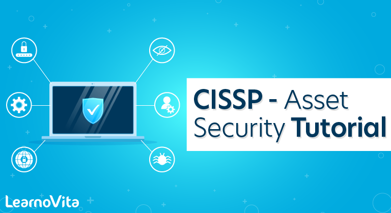CISSP - Asset Security Tutorial