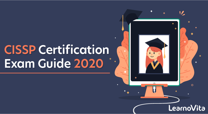 CISSP Certification Exam Guide 2020
