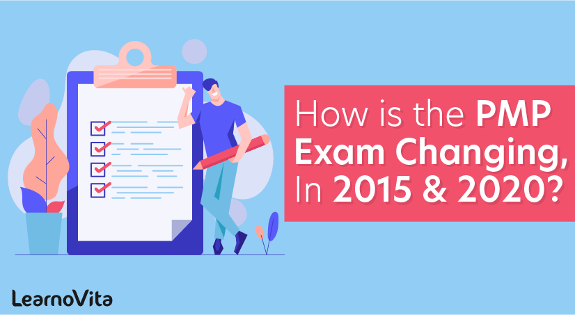 How is the PMP Exam changing, in 2015 & 2020