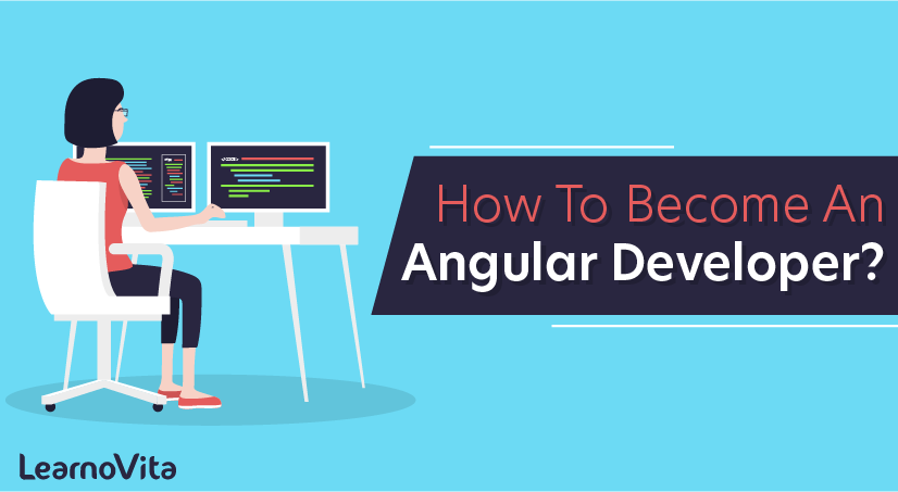 How to Become an Angular Developer