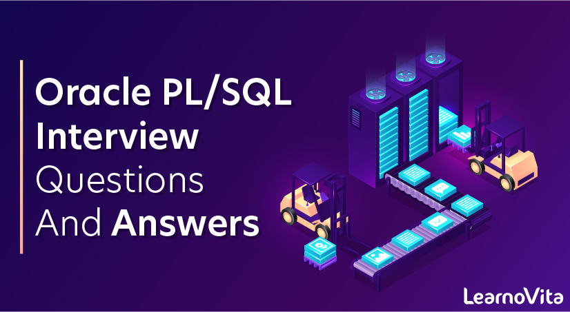 Oracle PL SQL Interview Questions and Answers