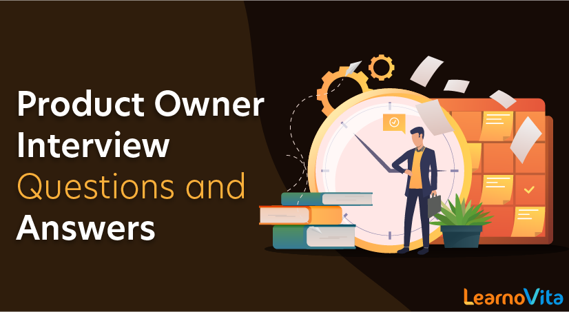 Product Owner Interview Questions and Answers