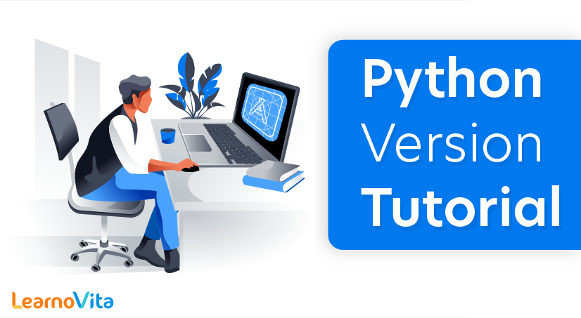 Python Version Tutorial