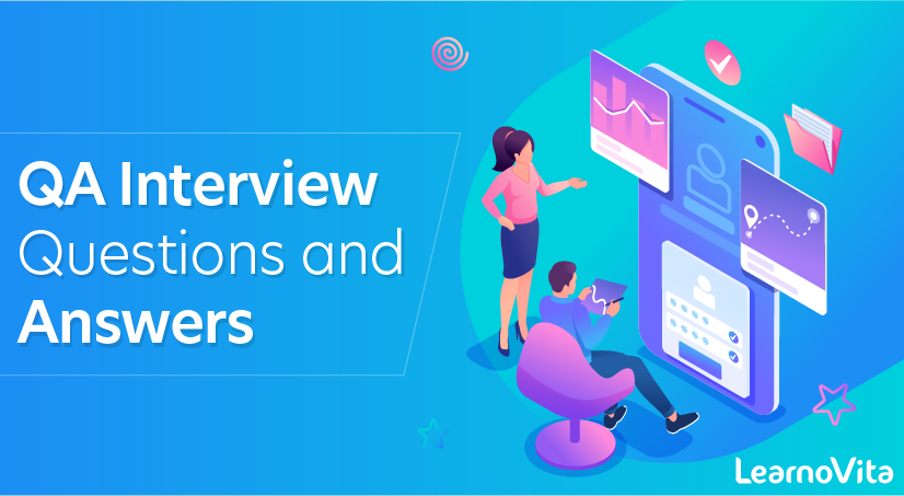 QA Interview Questions and Answers