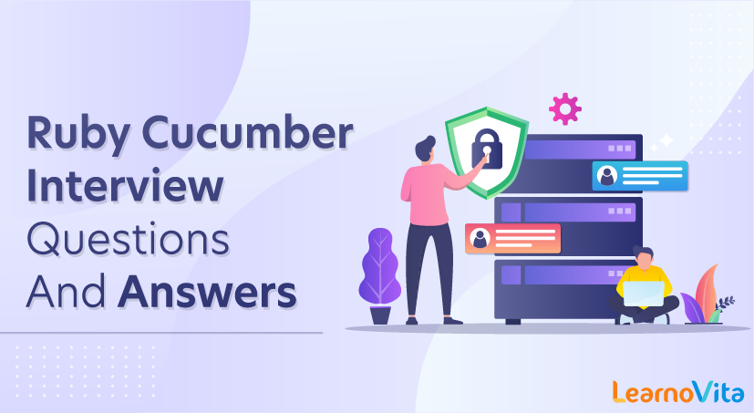 Ruby Cucumber Interview Questions and Answers