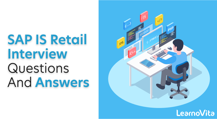 SAP IS Retail Interview Questions and Answers