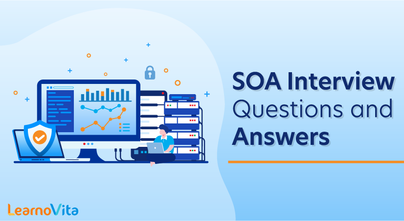 SOA Interview Questions and Answers