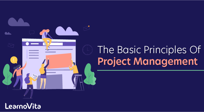 The Basic Principles Of Project Management