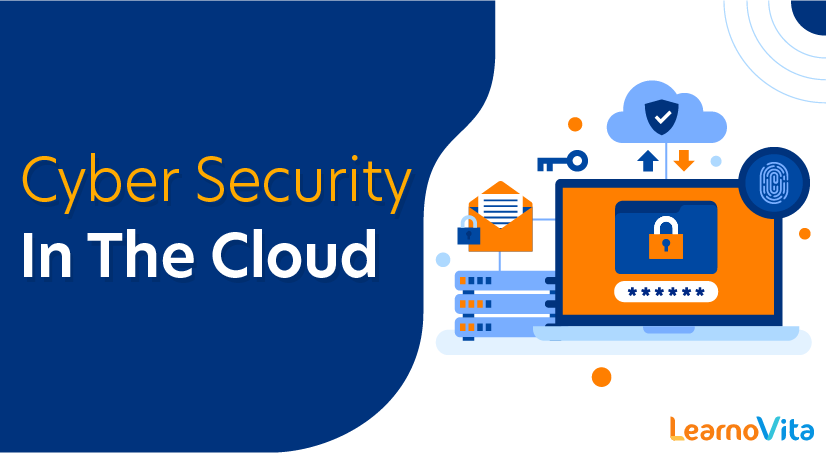 Things You Must Know About Cyber Security in the Cloud