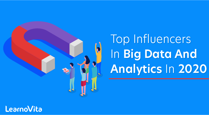 Top Influencers In Big Data And Analytics In 2020