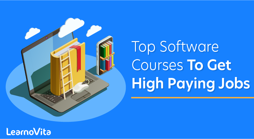 Top Software Courses to Get High Paying Jobs
