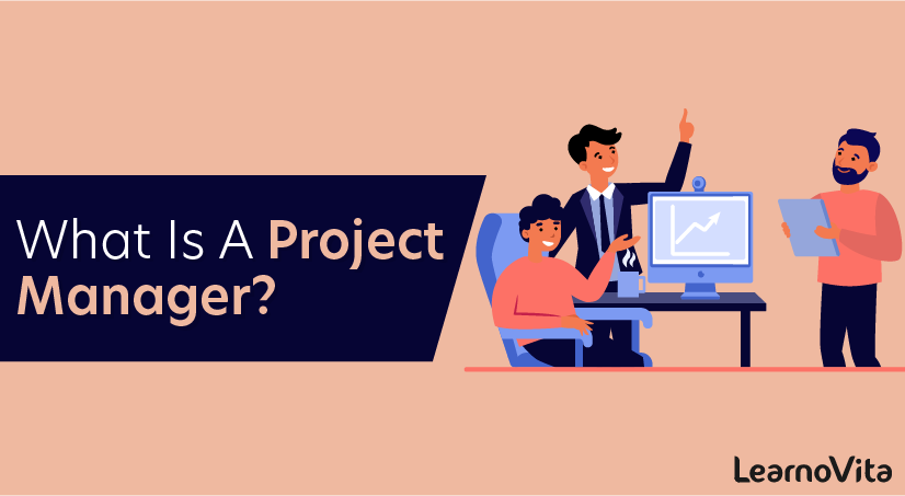 What Is A Project Manager