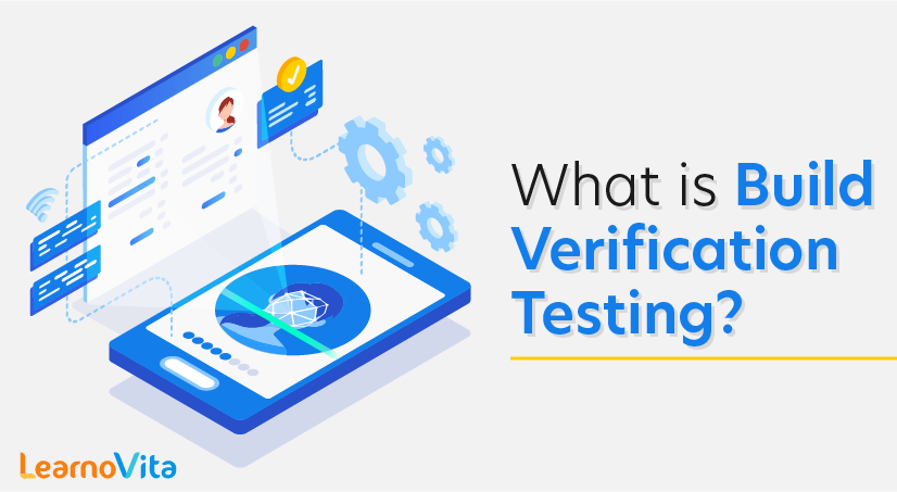 What is Build Verification Testing