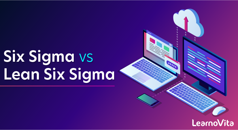 Which Certification is Right for You Six Sigma or Lean Six Sigma