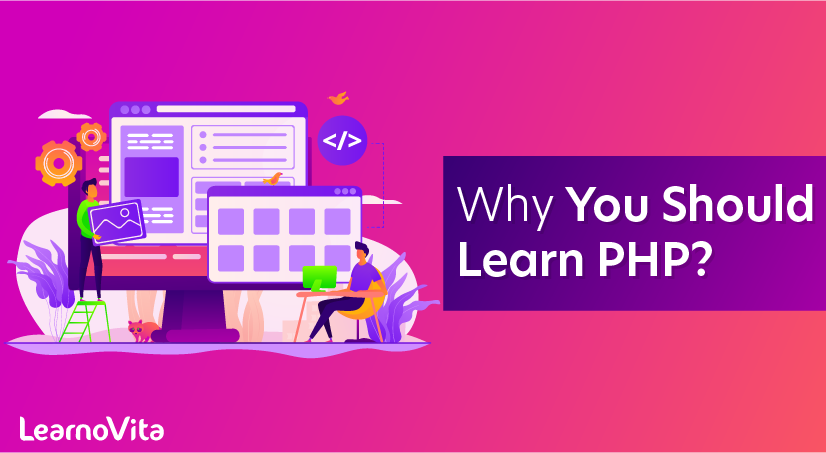 Why You Should Learn PHP