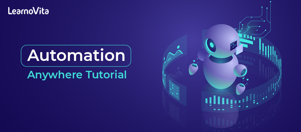 Automation anywhere tutorial LEARNOVITA