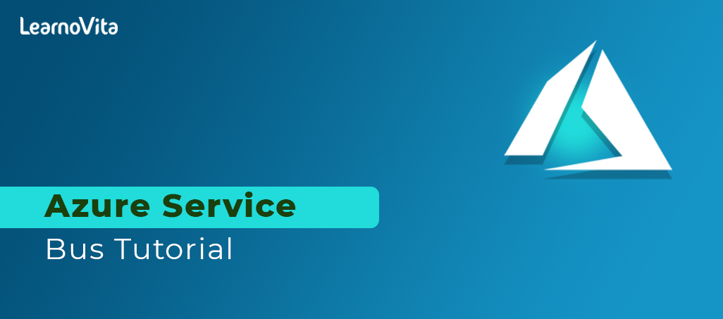 Azure service bus tutorial LEARNOVITA