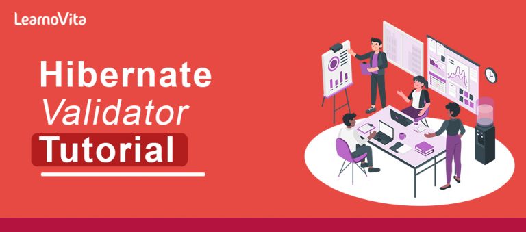 What is Hibernate validator : Tutorial for beginners 2022