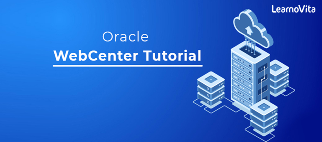 Oracle webcenter tutorial LEARNOVITA