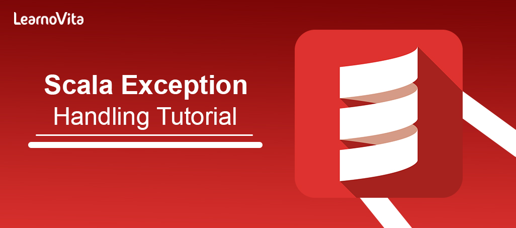Scala exception handling LEARNOVITA