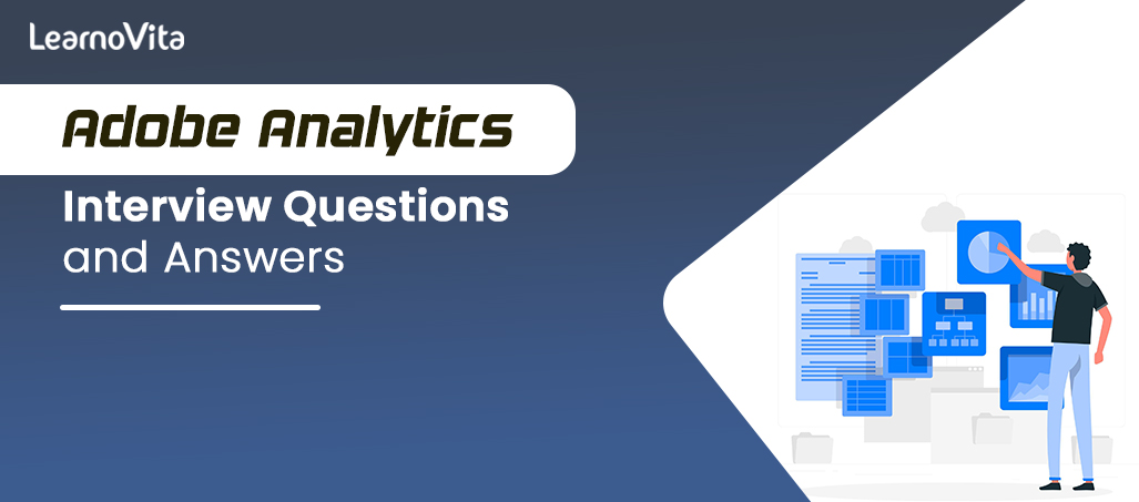 Adobe analytics interview questions LEARNOVITA