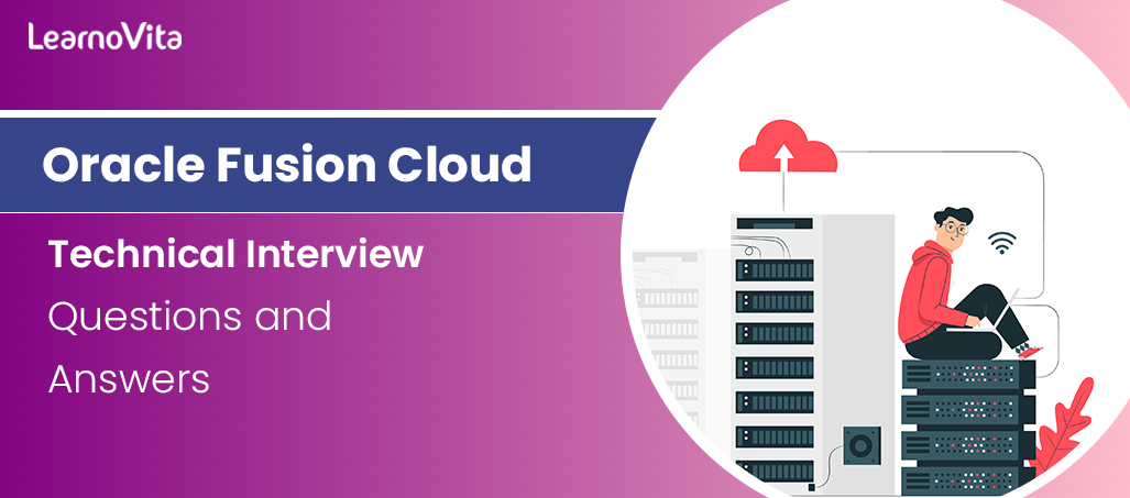 Oracle cloud interview questions LEARNOVITA