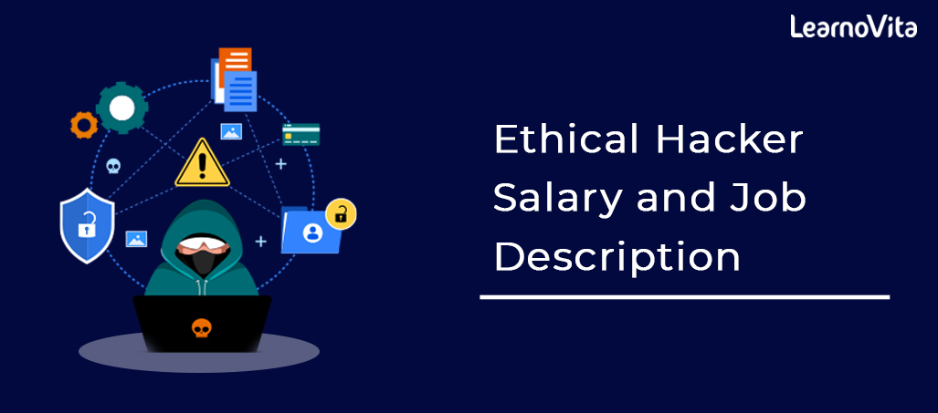 Ethical hacker salary in india LEARNOVITA