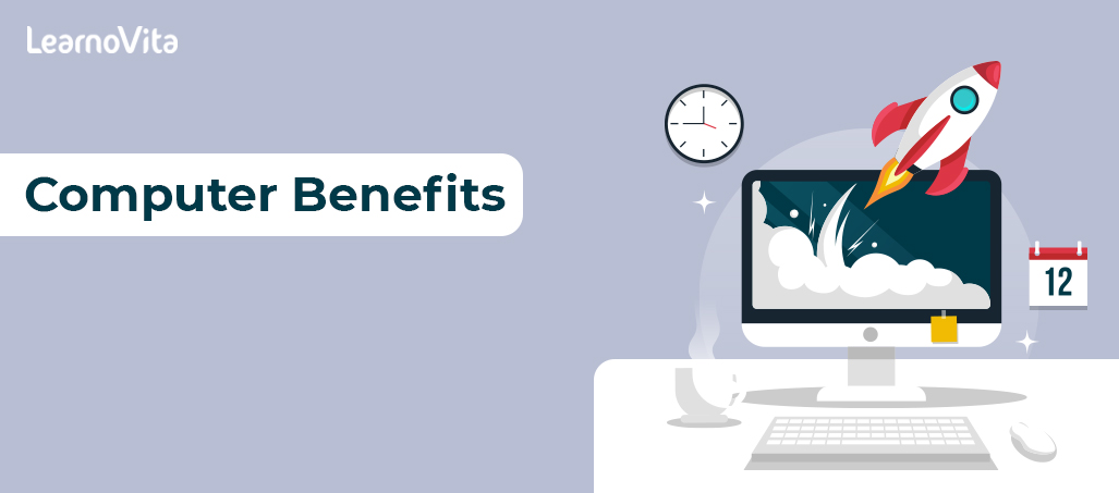 Computer benefits LEARNOVITA