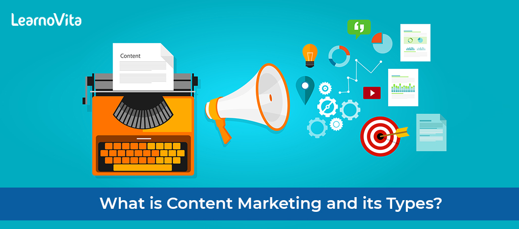 Different types of content marketing LEARNOVITA